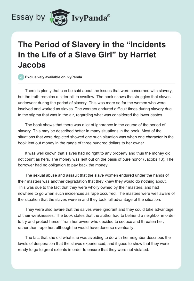 The Period of Slavery in the “Incidents in the Life of a Slave Girl” by Harriet Jacobs. Page 1