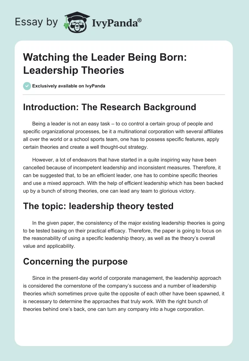 Watching the Leader Being Born: Leadership Theories. Page 1