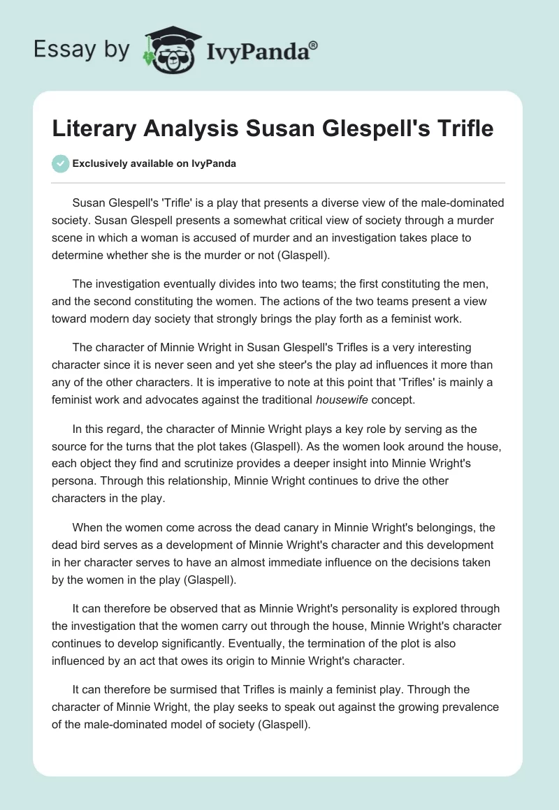 Literary Analysis Susan Glespell's Trifles. Page 1