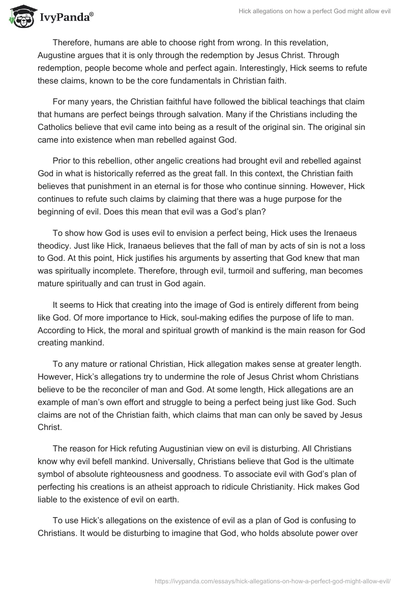 Hick allegations on how a perfect God might allow evil. Page 2