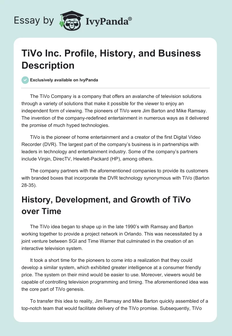 TiVo Inc. Profile, History, and Business Description. Page 1