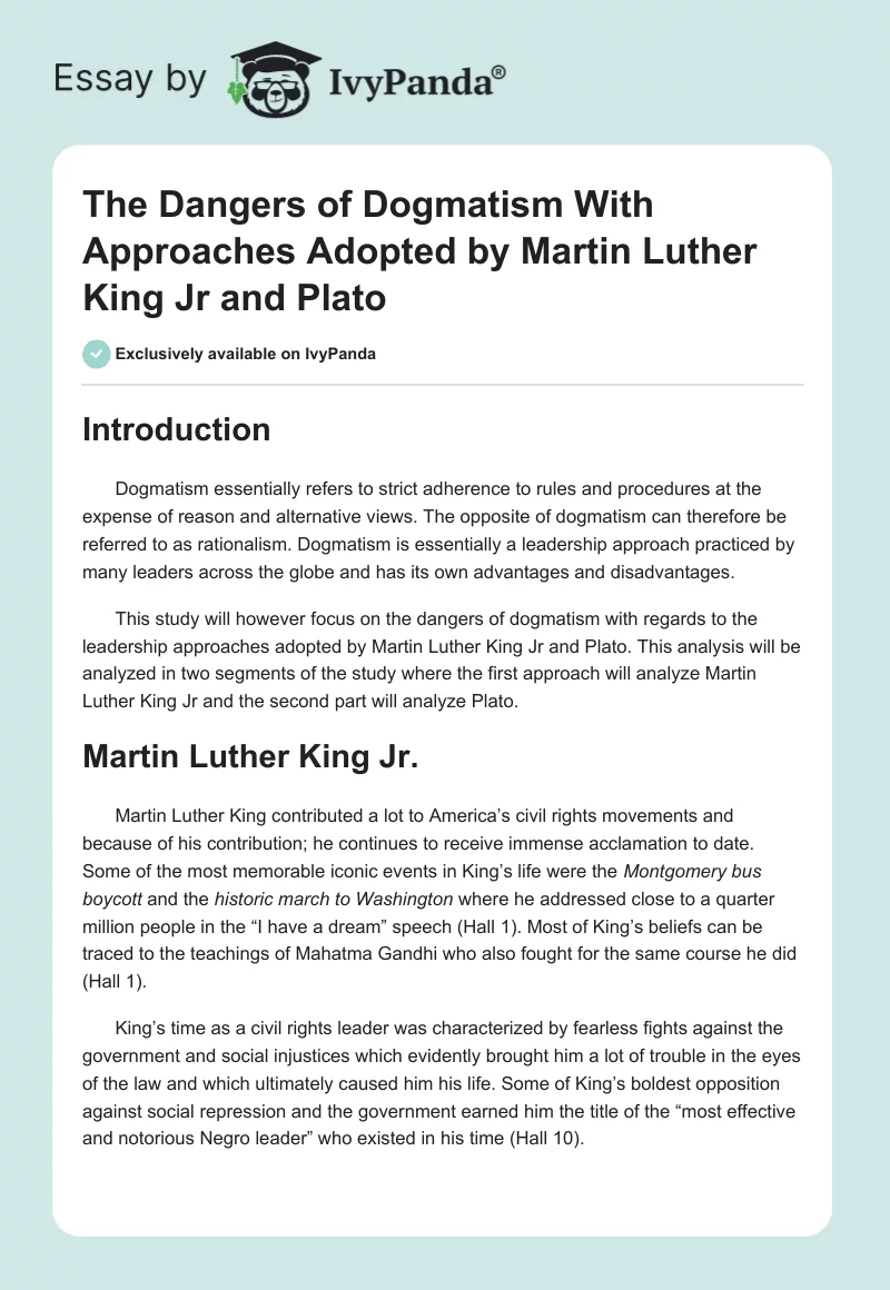 The Dangers of Dogmatism With Approaches Adopted by Martin Luther King Jr and Plato. Page 1