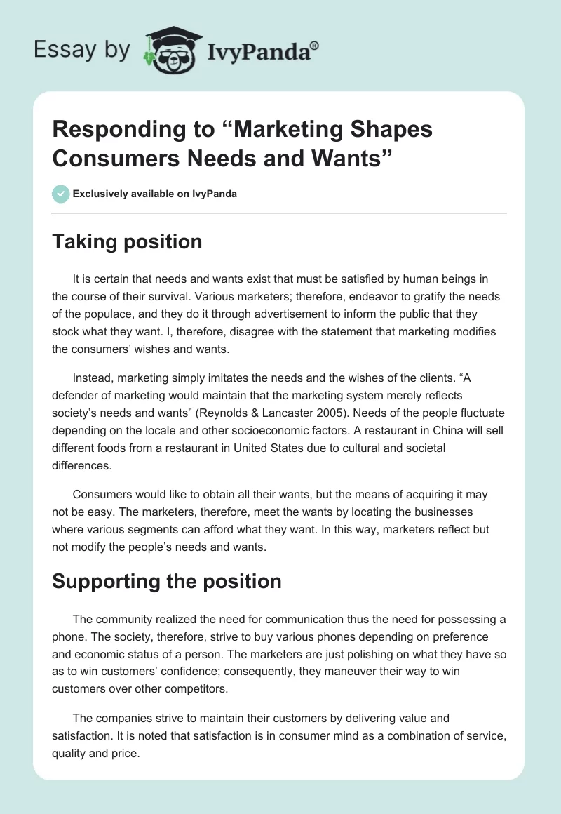 Responding to “Marketing Shapes Consumers Needs and Wants”. Page 1