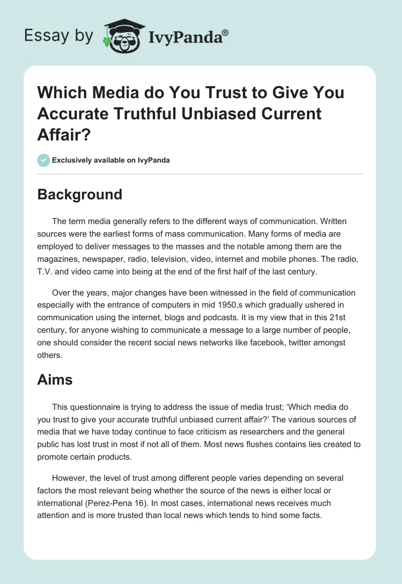 Which Media do You Trust to Give You Accurate Truthful Unbiased Current Affair?. Page 1