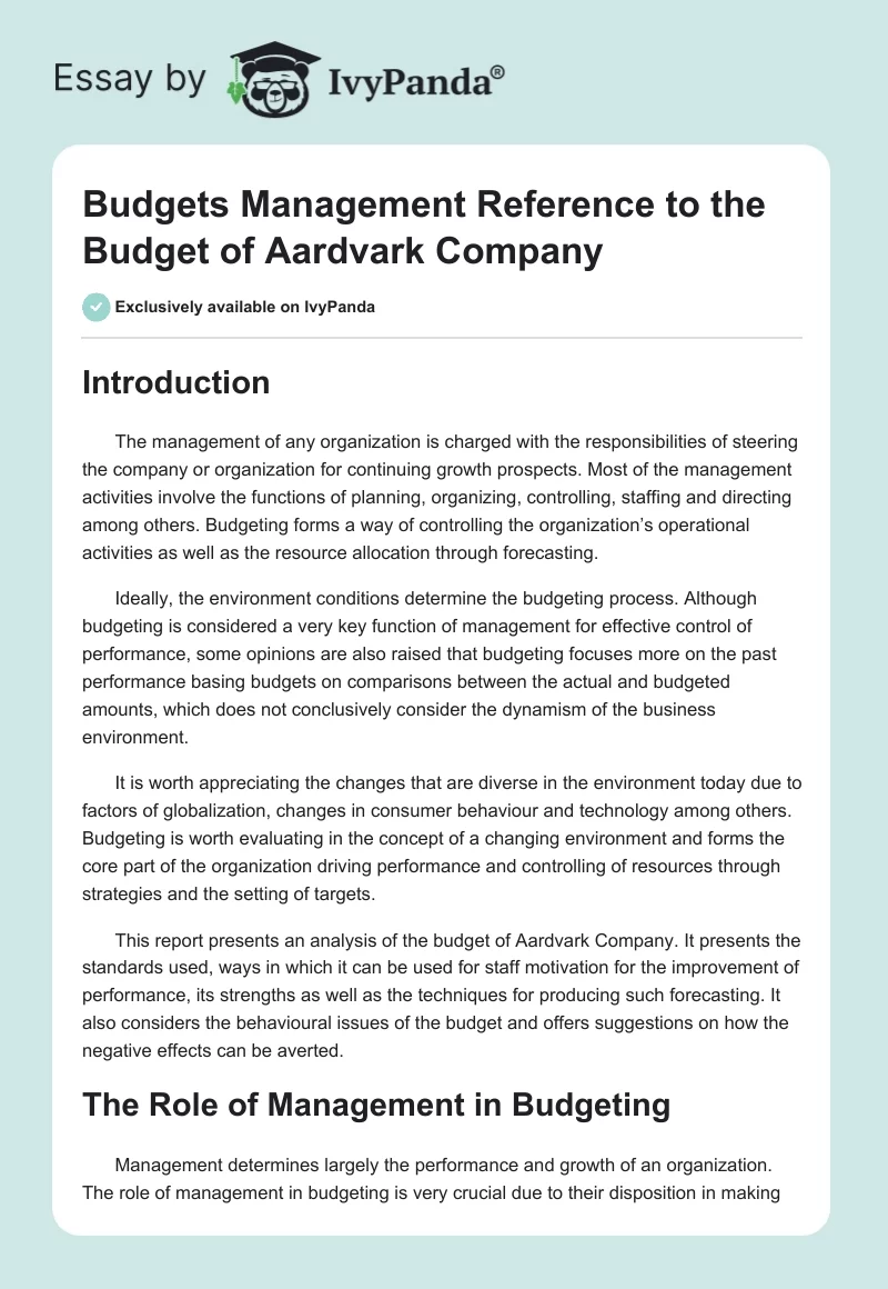 Budgets Management Reference to the Budget of Aardvark Company. Page 1