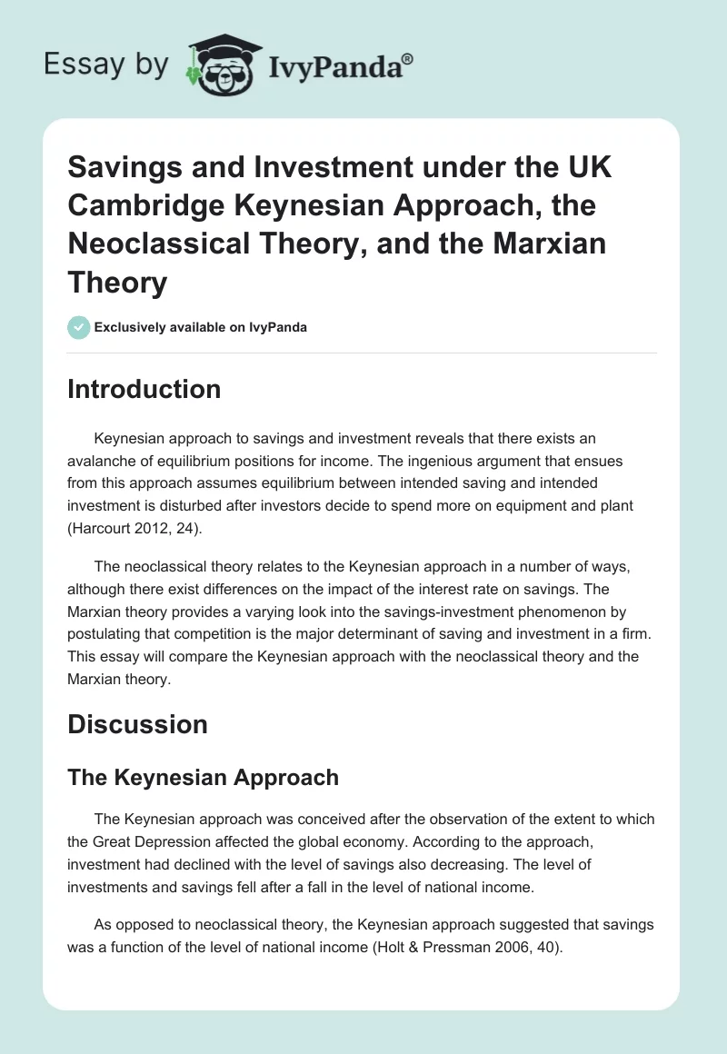 Savings and Investment under the UK Cambridge Keynesian Approach, the Neoclassical Theory, and the Marxian Theory. Page 1
