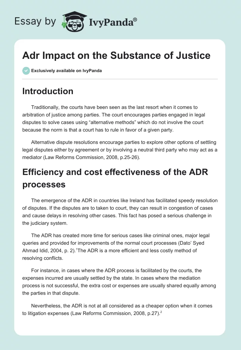 Adr Impact on the Substance of Justice. Page 1