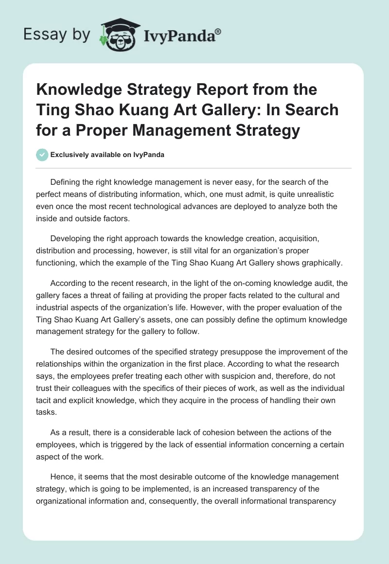 Knowledge Strategy Report from the Ting Shao Kuang Art Gallery: In Search for a Proper Management Strategy. Page 1