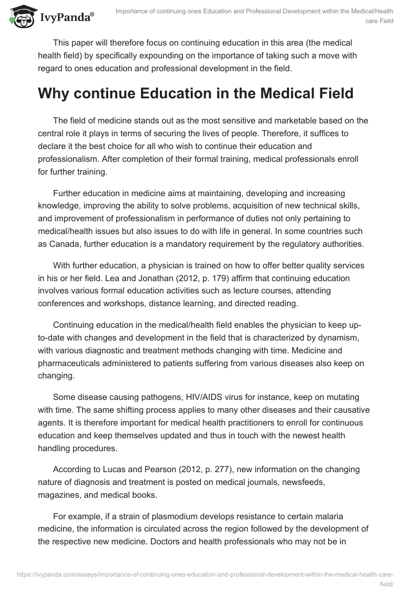 Importance of continuing ones Education and Professional Development within the Medical/Health care Field. Page 2