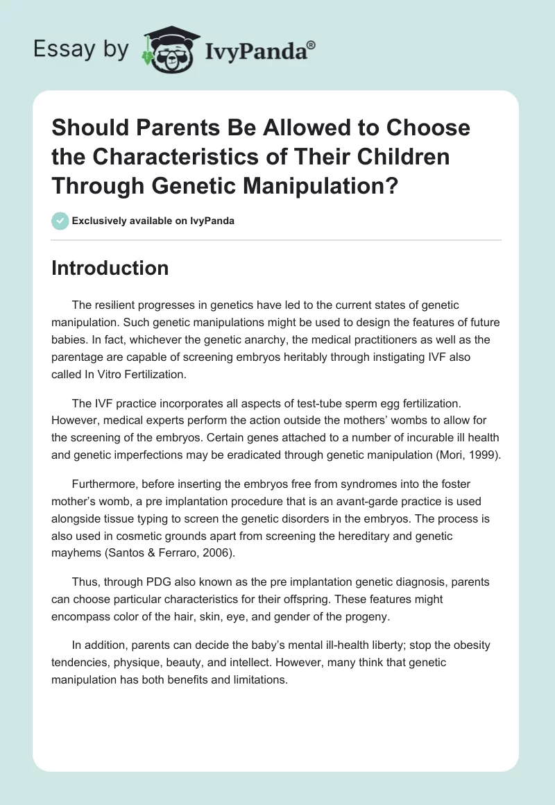 Should Parents Be Allowed to Choose the Characteristics of Their Children Through Genetic Manipulation?. Page 1