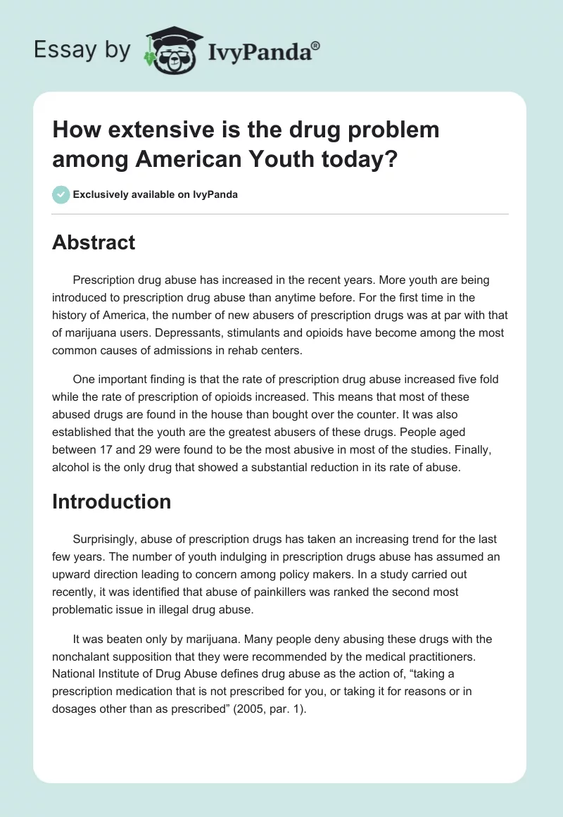 How Extensive Is the Drug Problem Among American Youth Today?. Page 1