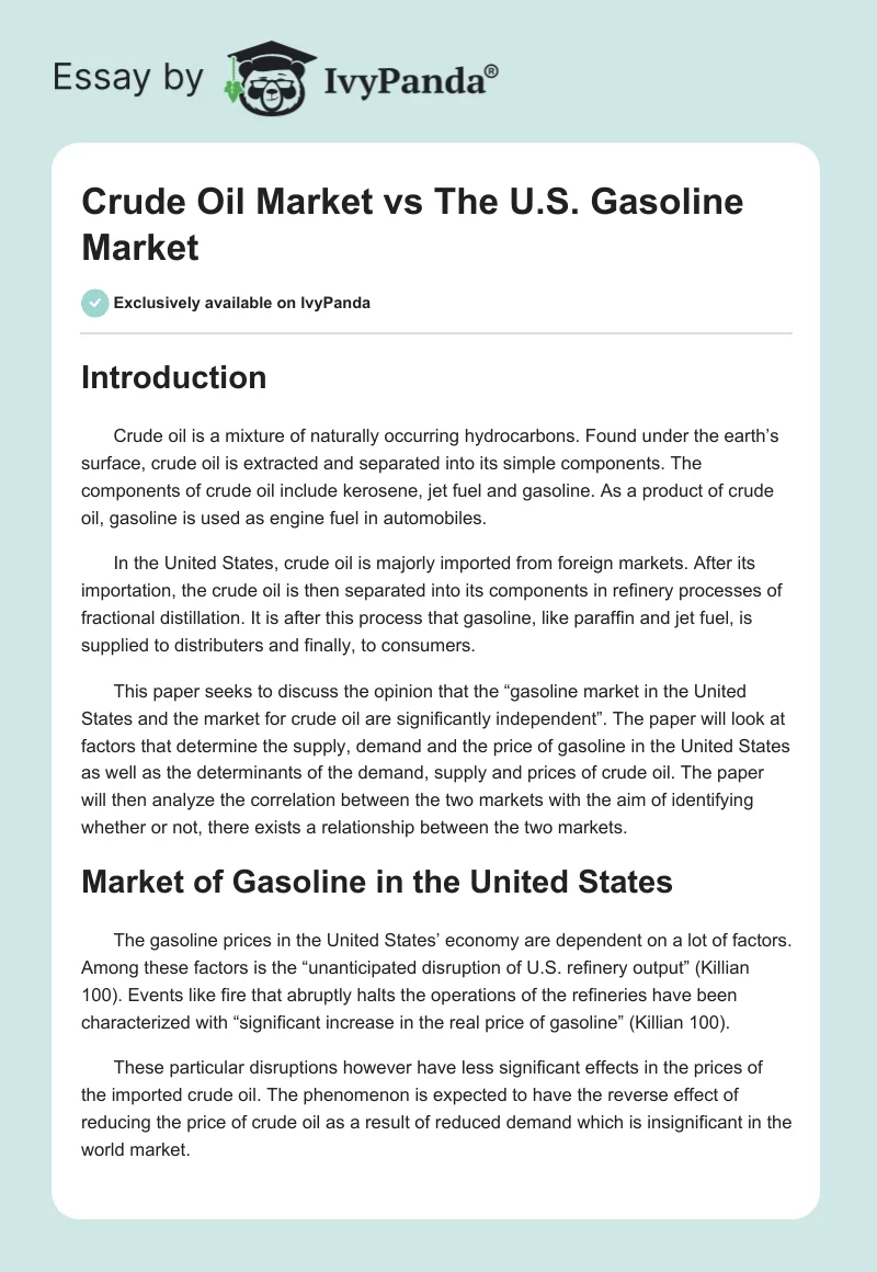 Crude Oil Market vs The U.S. Gasoline Market. Page 1