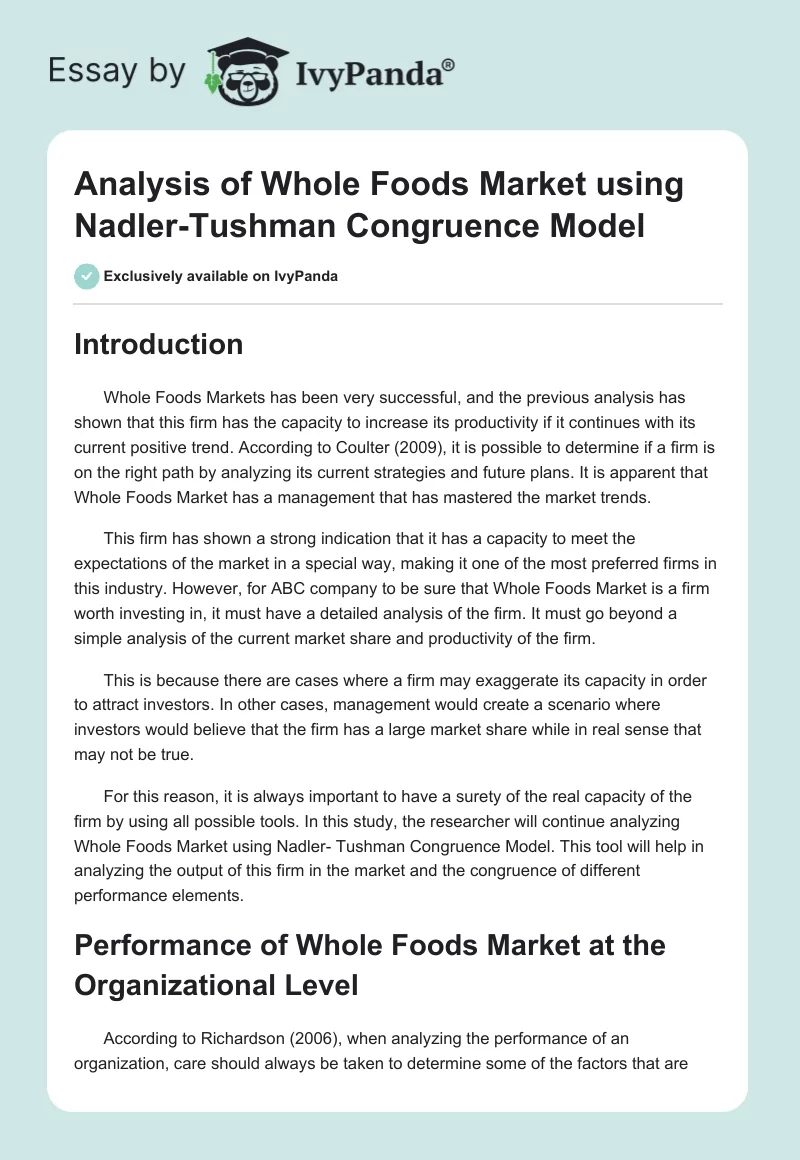 Analysis of Whole Foods Market using Nadler-Tushman Congruence Model. Page 1