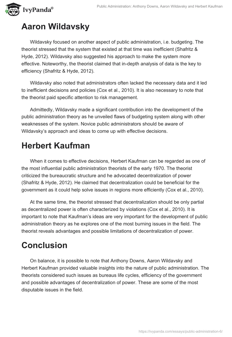 Public Administration: Anthony Downs, Aaron Wildavsky and Herbert Kaufman. Page 2