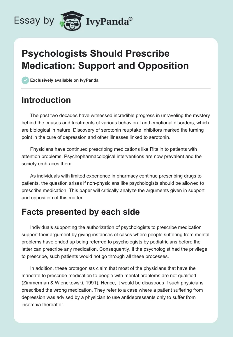 Psychologists Should Prescribe Medication: Support and Opposition. Page 1