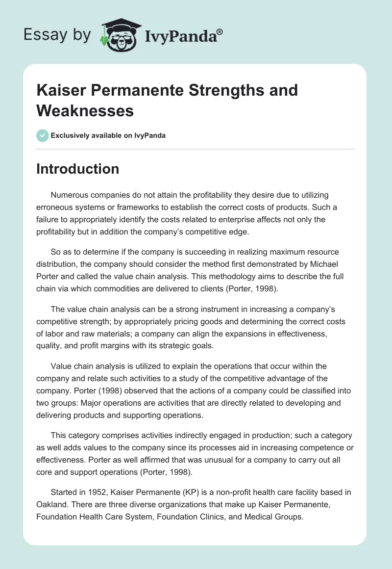 Kaiser Permanente Strengths and Weaknesses. Page 1