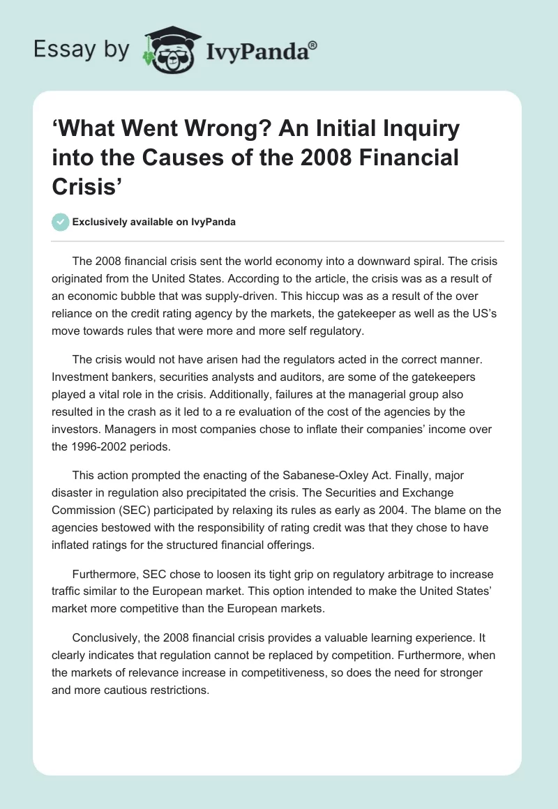 ‘What Went Wrong? An Initial Inquiry into the Causes of the 2008 Financial Crisis’. Page 1