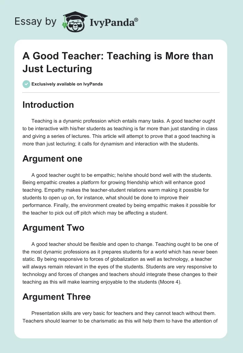 A Good Teacher: Teaching Is More Than Just Lecturing. Page 1