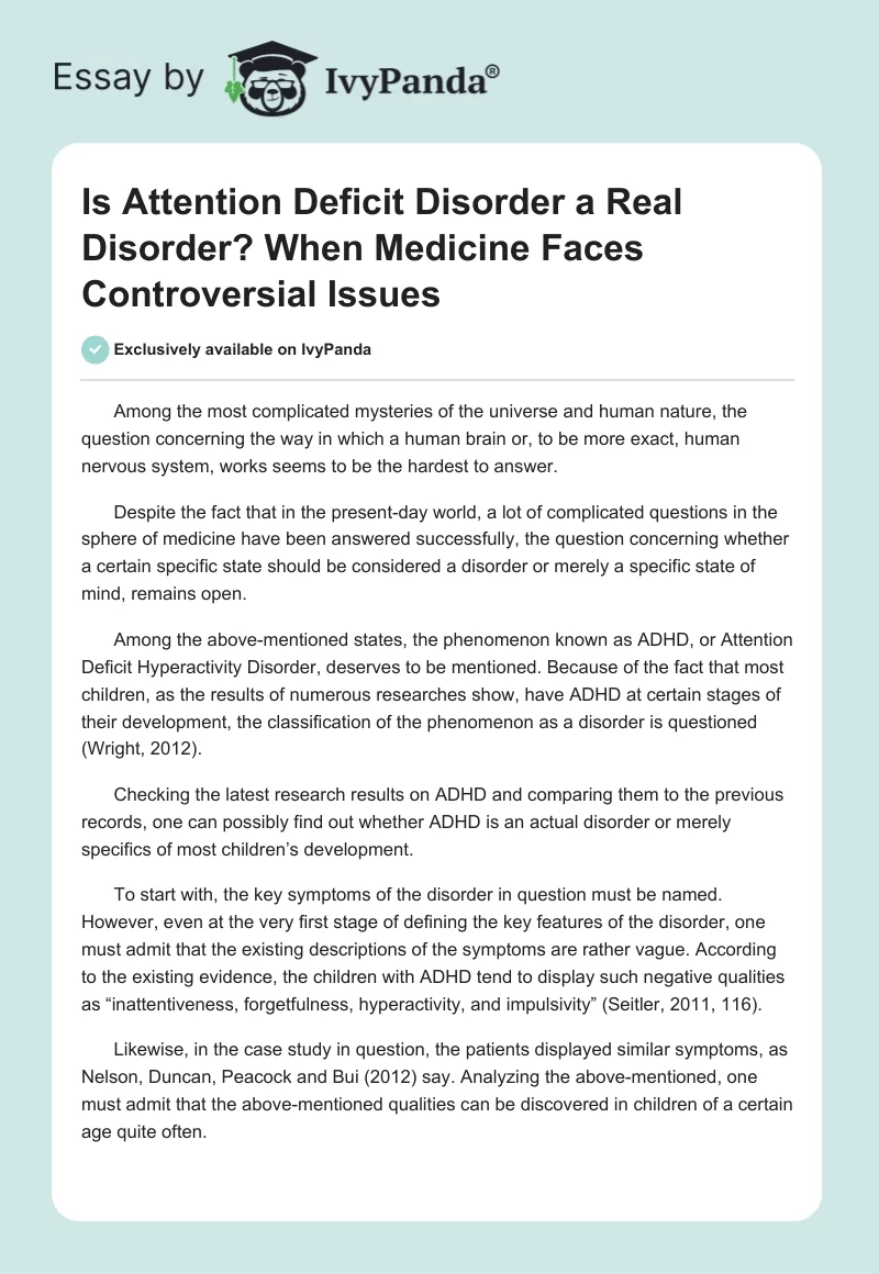 Is Attention Deficit Disorder a Real Disorder? When Medicine Faces Controversial Issues. Page 1