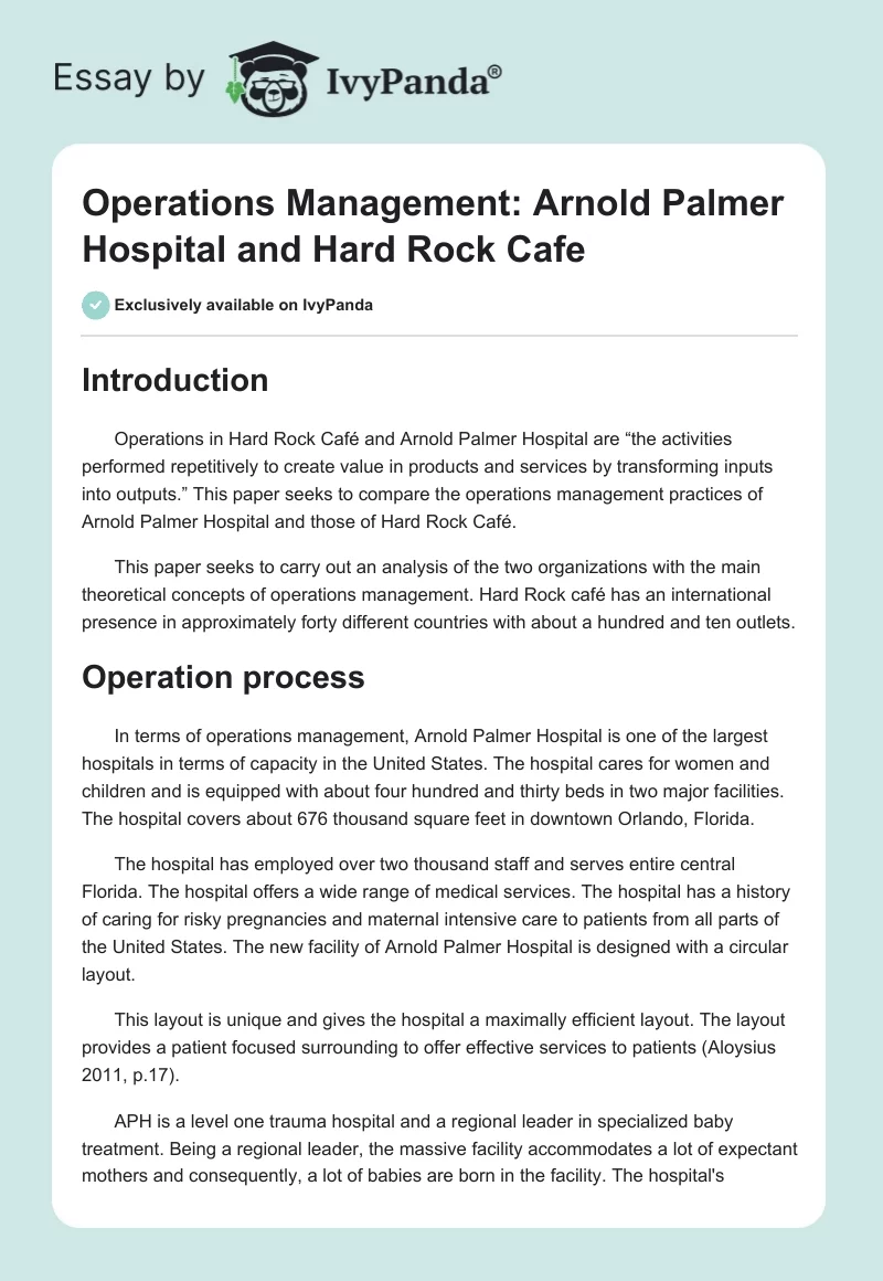 Operations Management: Arnold Palmer Hospital and Hard Rock Cafe. Page 1