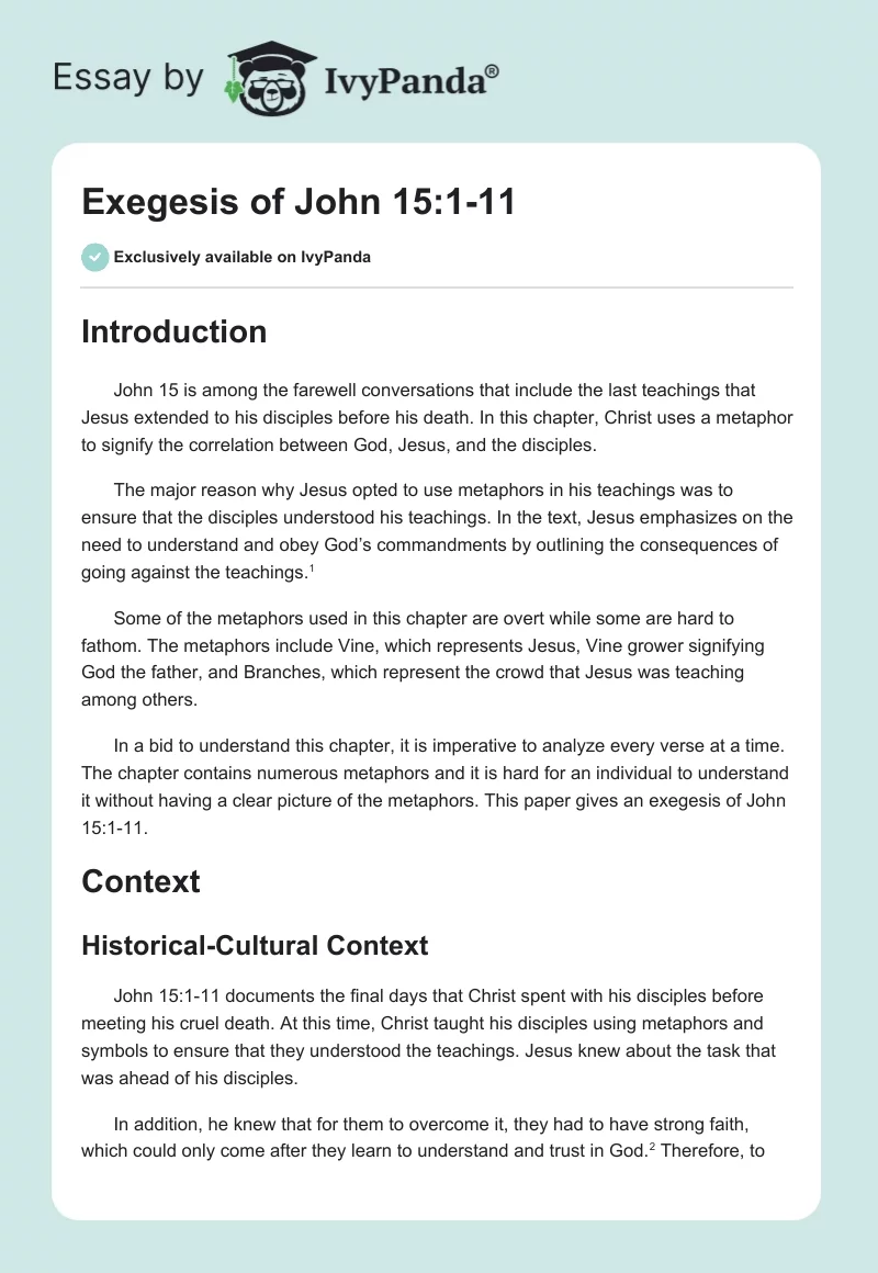 Exegesis of John 15:1-11. Page 1