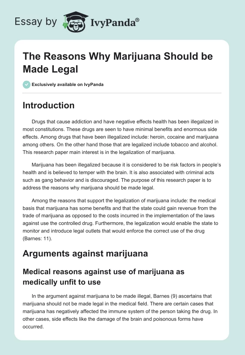 The Reasons Why Marijuana Should be Made Legal. Page 1