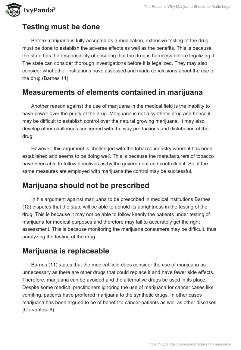 The Reasons Why Marijuana Should be Made Legal. Page 2