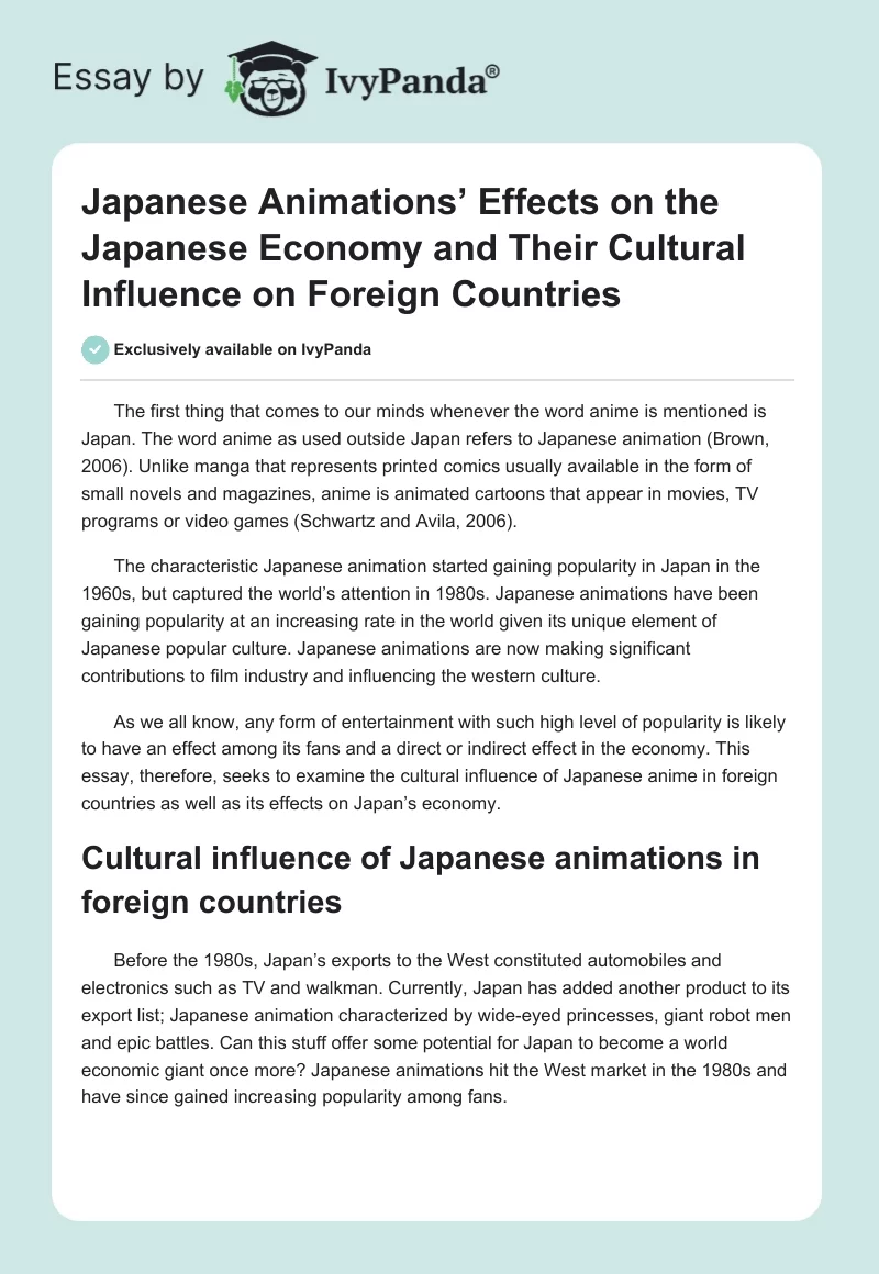 Japanese Animations’ Effects on the Japanese Economy and Their Cultural Influence on Foreign Countries. Page 1