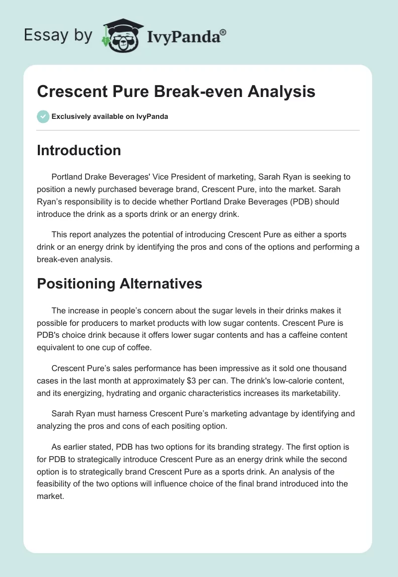 Crescent Pure Break-even Analysis. Page 1