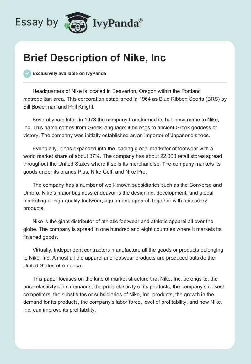 Brief Description of Nike Inc: Is Nike a Monopoly?. Page 1