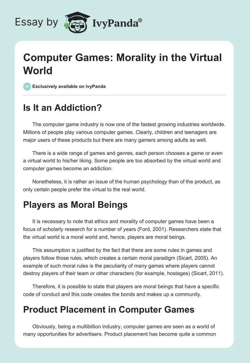 Computer Games: Morality in the Virtual World. Page 1