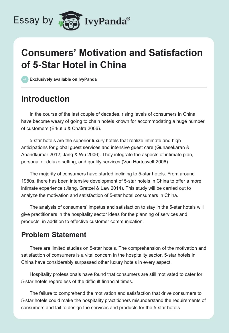Consumers’ Motivation and Satisfaction of 5-Star Hotel in China. Page 1