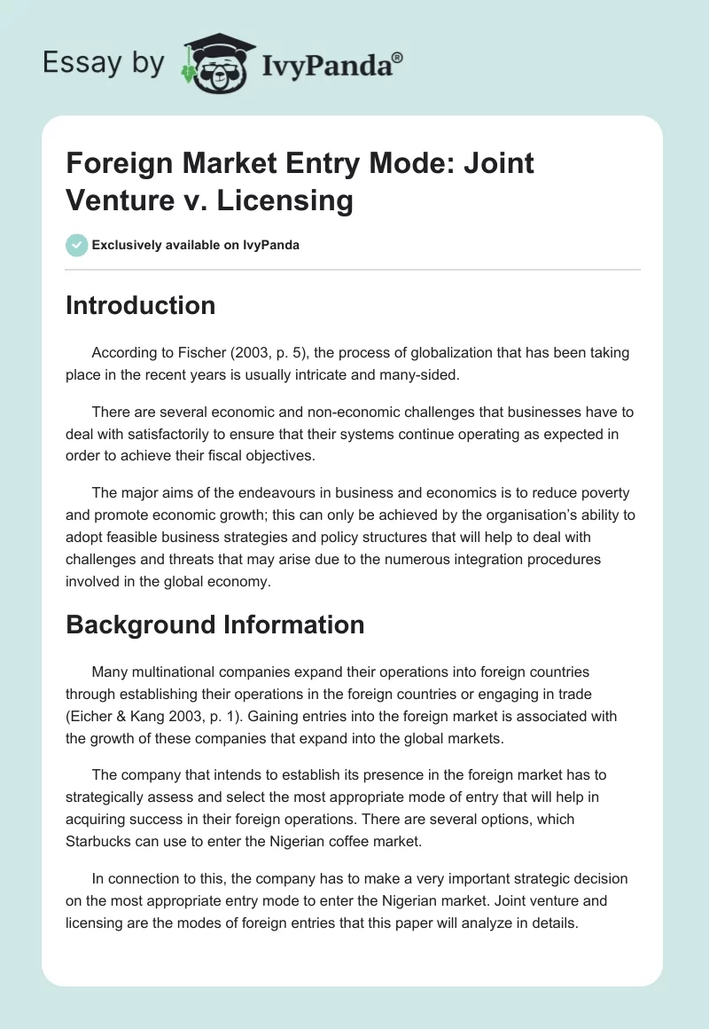 Foreign Market Entry Mode: Joint Venture v. Licensing. Page 1