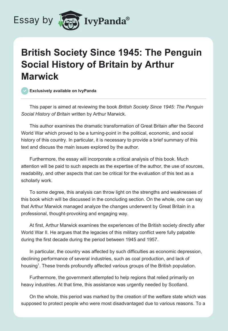 "British Society Since 1945: The Penguin Social History of Britain" by Arthur Marwick. Page 1