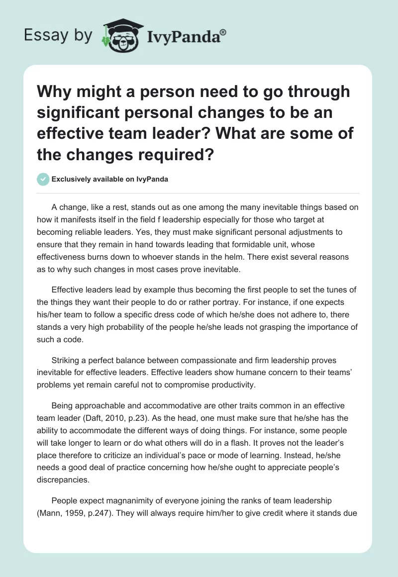 Why might a person need to go through significant personal changes to be an effective team leader? What are some of the changes required?. Page 1