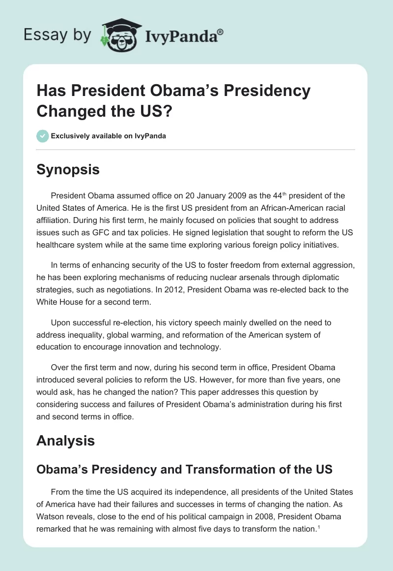 Has President Obama’s Presidency Changed the US?. Page 1