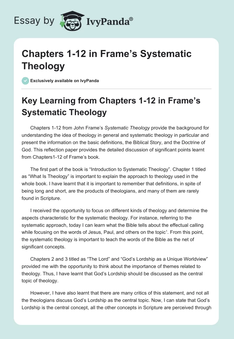 Chapters 1-12 in Frame’s Systematic Theology. Page 1