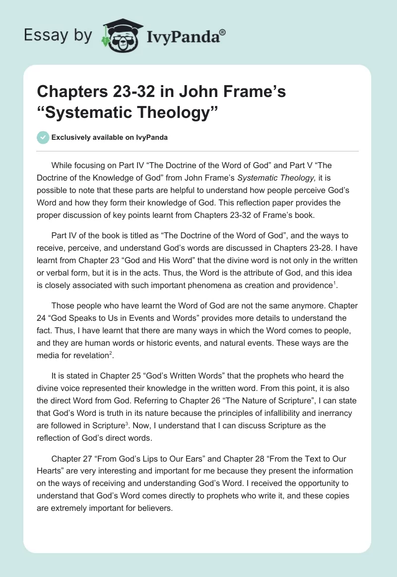 Chapters 23-32 in John Frame’s “Systematic Theology”. Page 1