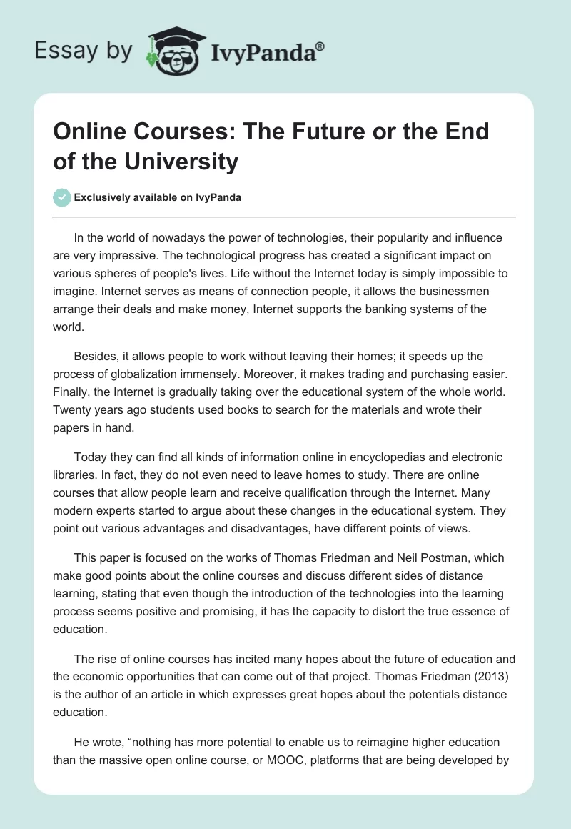 Online Courses: The Future or the End of the University. Page 1