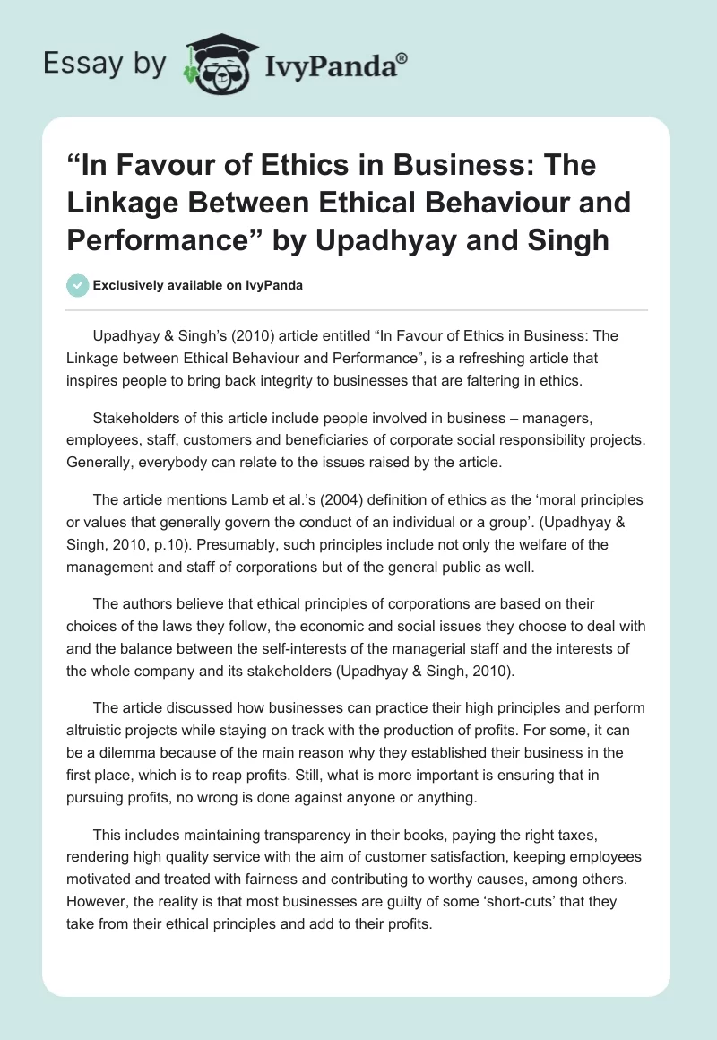 “In Favour of Ethics in Business: The Linkage Between Ethical Behaviour and Performance” by Upadhyay and Singh. Page 1