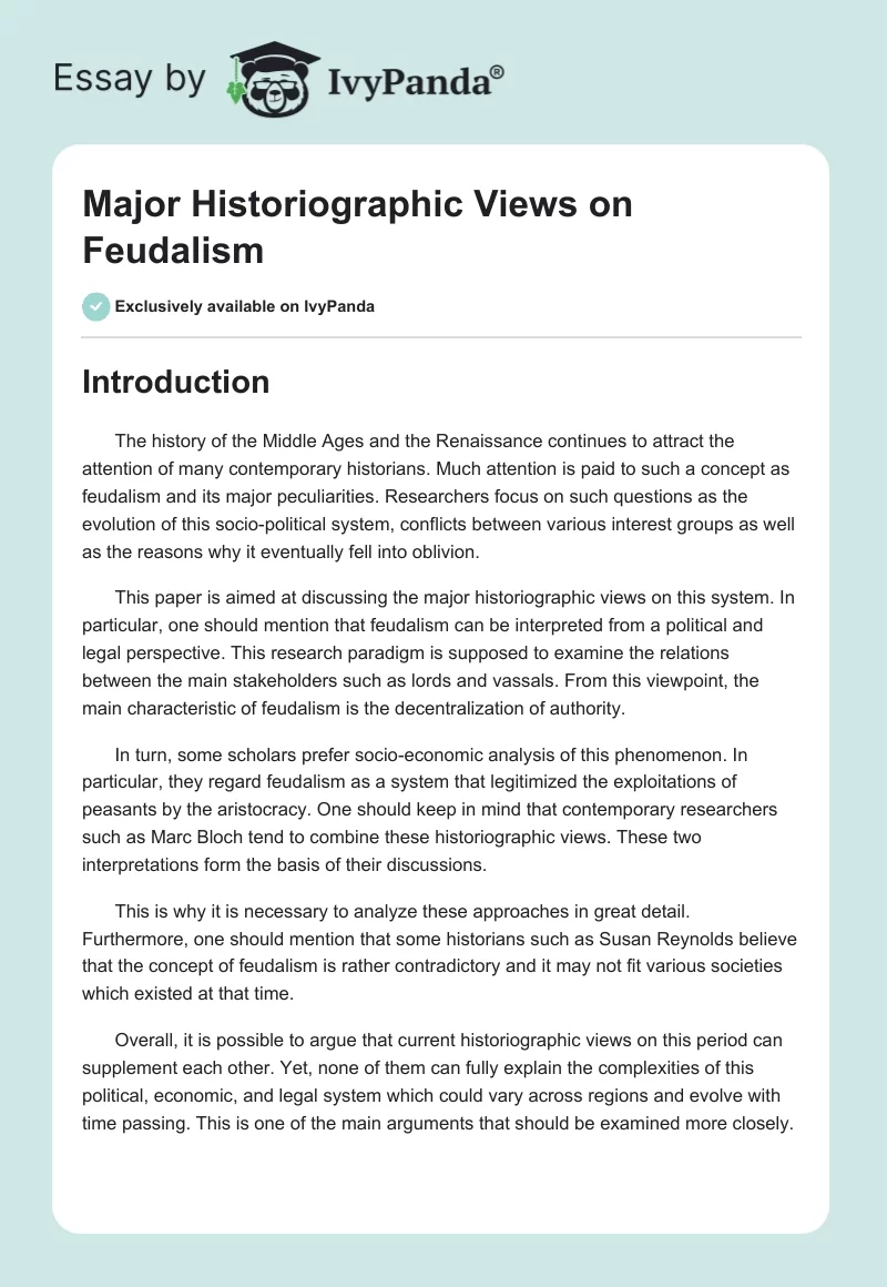 Major Historiographic Views on Feudalism. Page 1