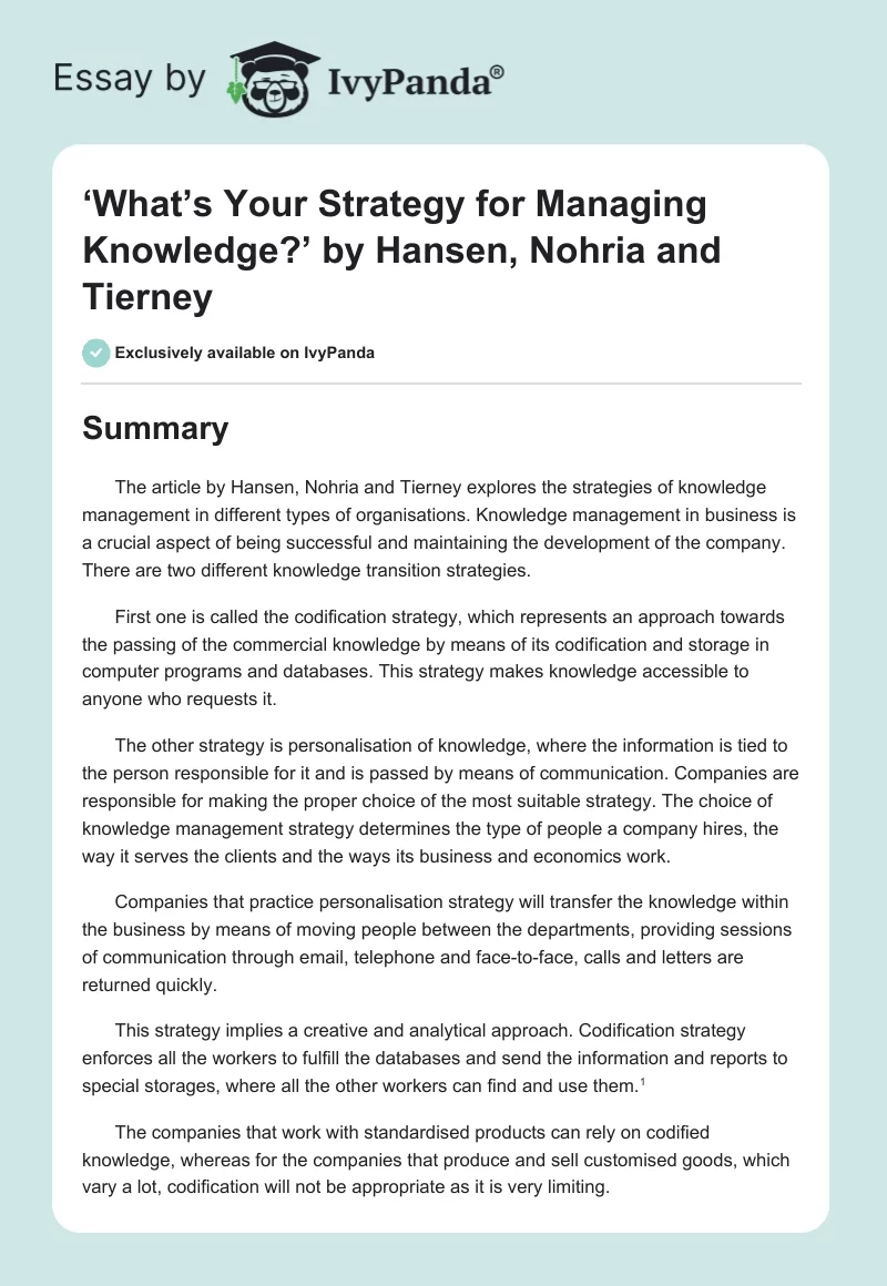 ‘What’s Your Strategy for Managing Knowledge?’ by Hansen, Nohria and Tierney. Page 1