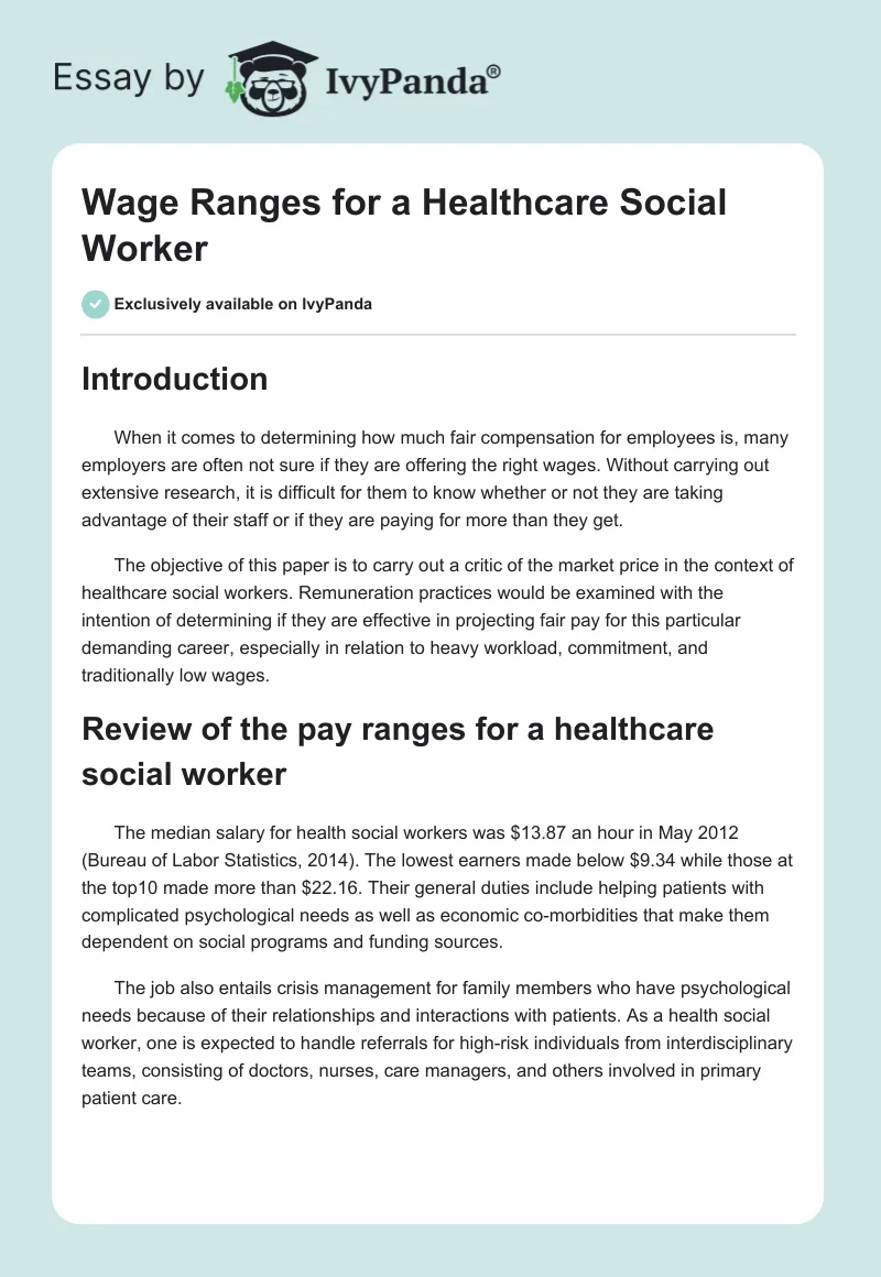 Wage Ranges for a Healthcare Social Worker. Page 1