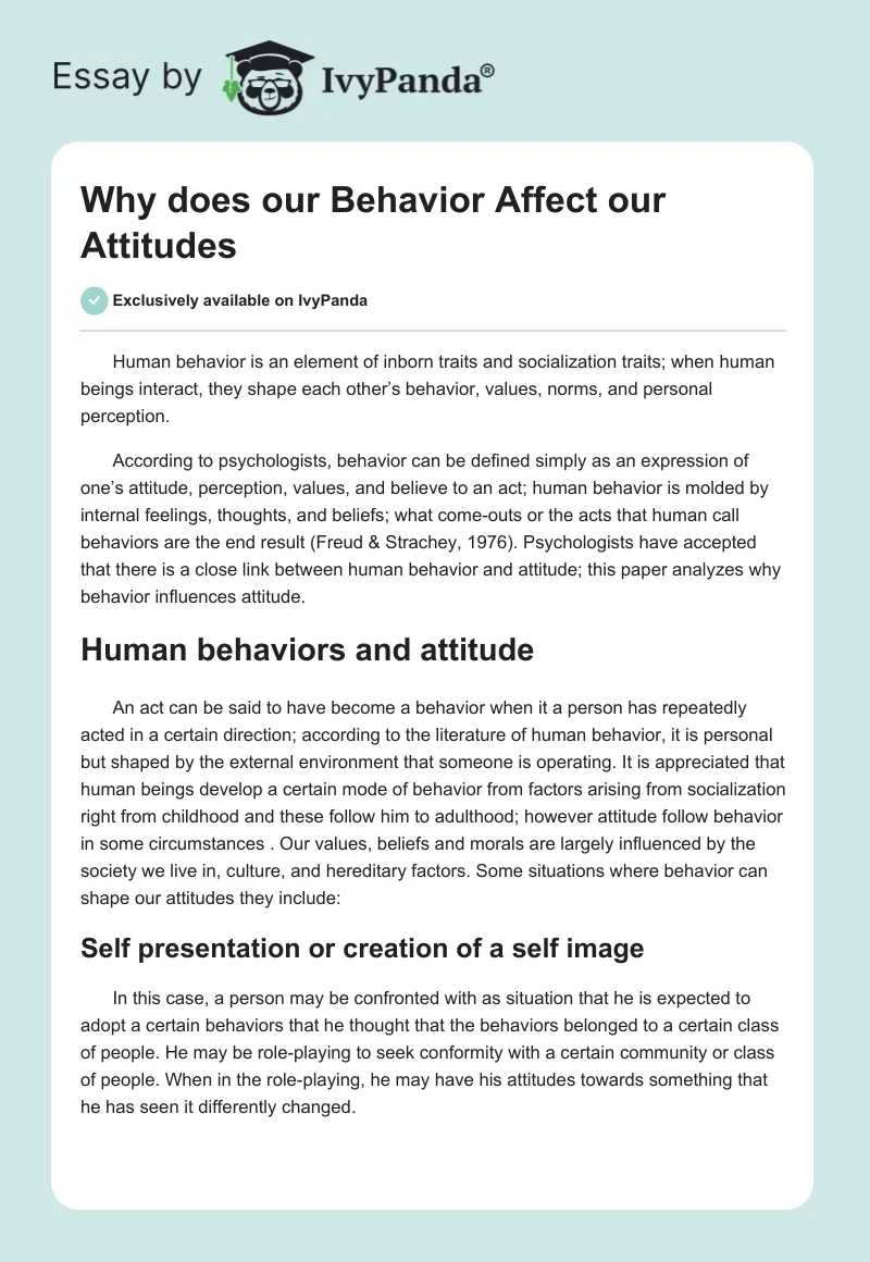 Why Does Our Behavior Affect Our Attitudes?. Page 1