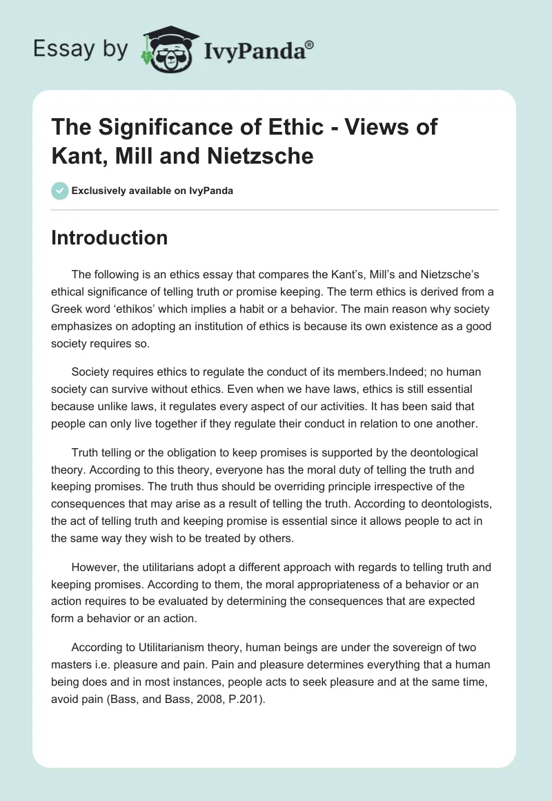 The Significance of Ethic - Views of Kant, Mill and Nietzsche. Page 1