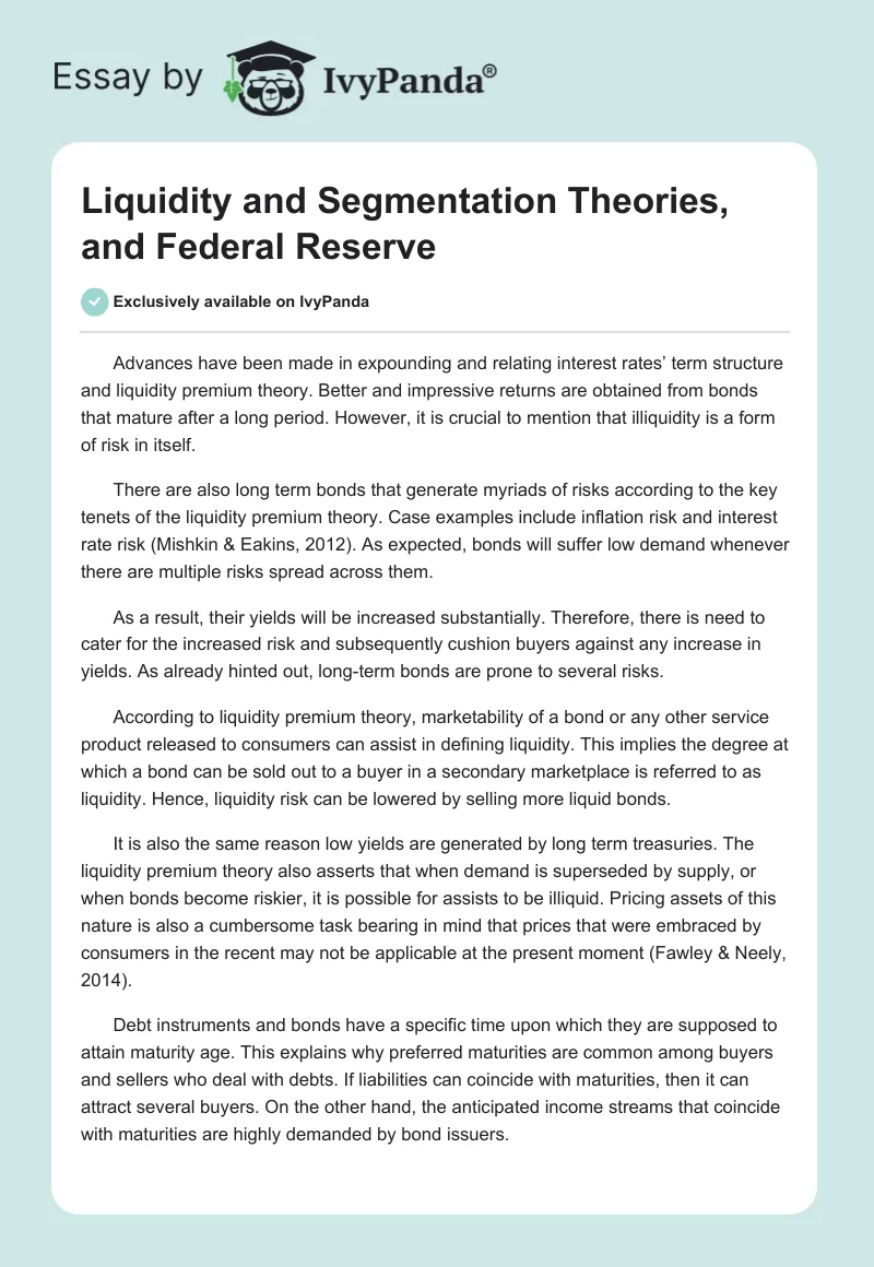 Liquidity and Segmentation Theories, and Federal Reserve. Page 1