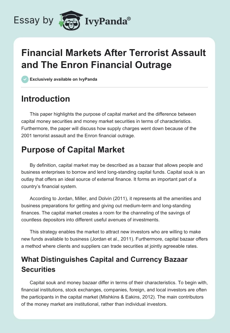 Financial Markets After Terrorist Assault and The Enron Financial Outrage. Page 1