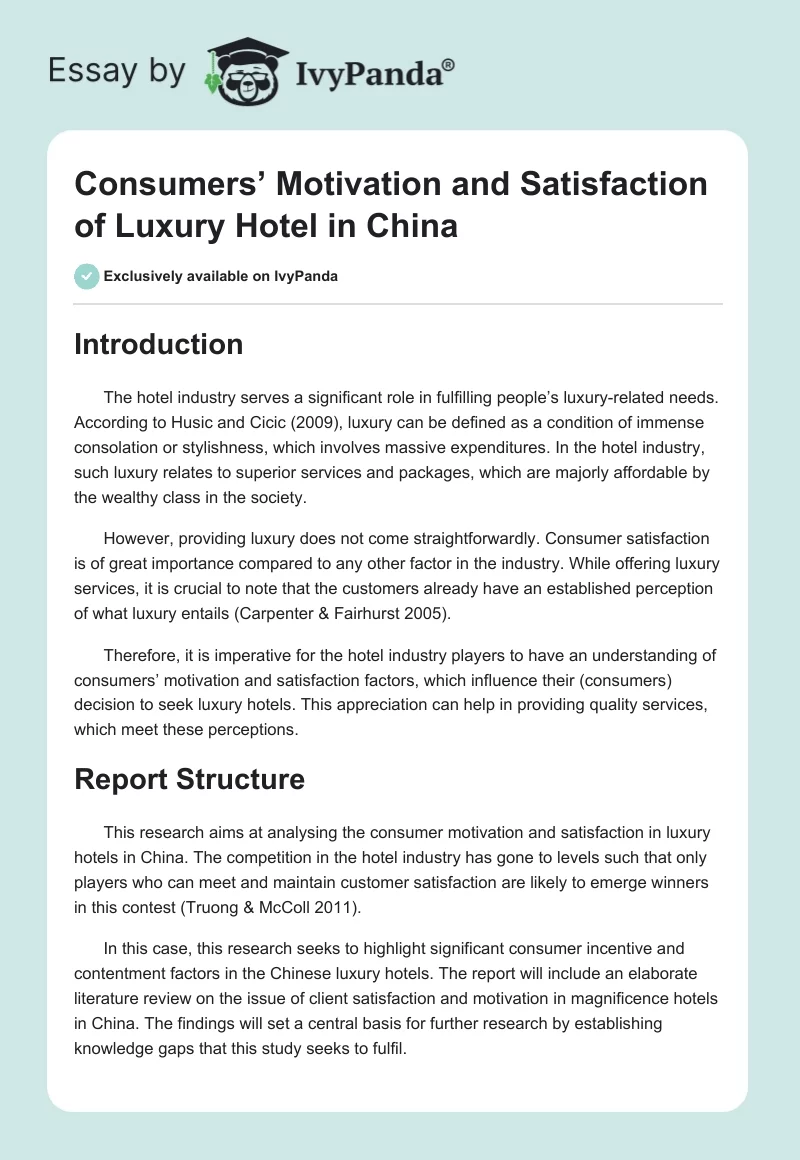 Consumers’ Motivation and Satisfaction of Luxury Hotel in China. Page 1