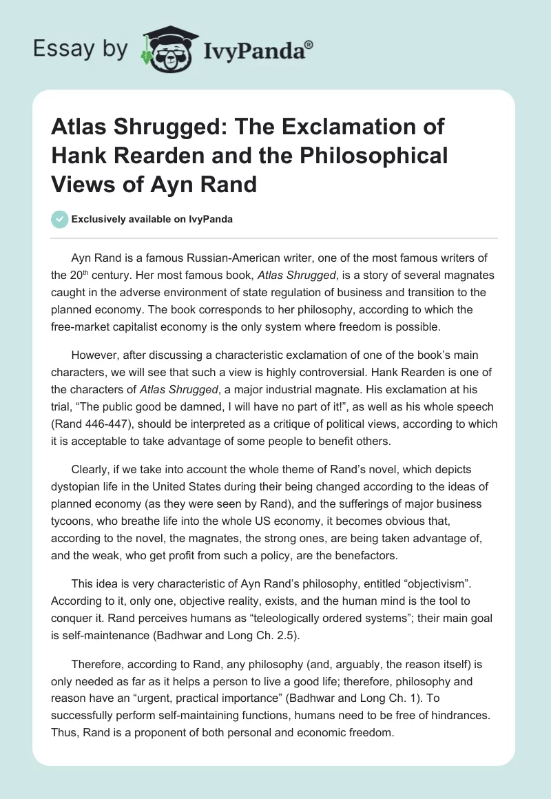 Atlas Shrugged: The Exclamation of Hank Rearden and the Philosophical Views of Ayn Rand. Page 1