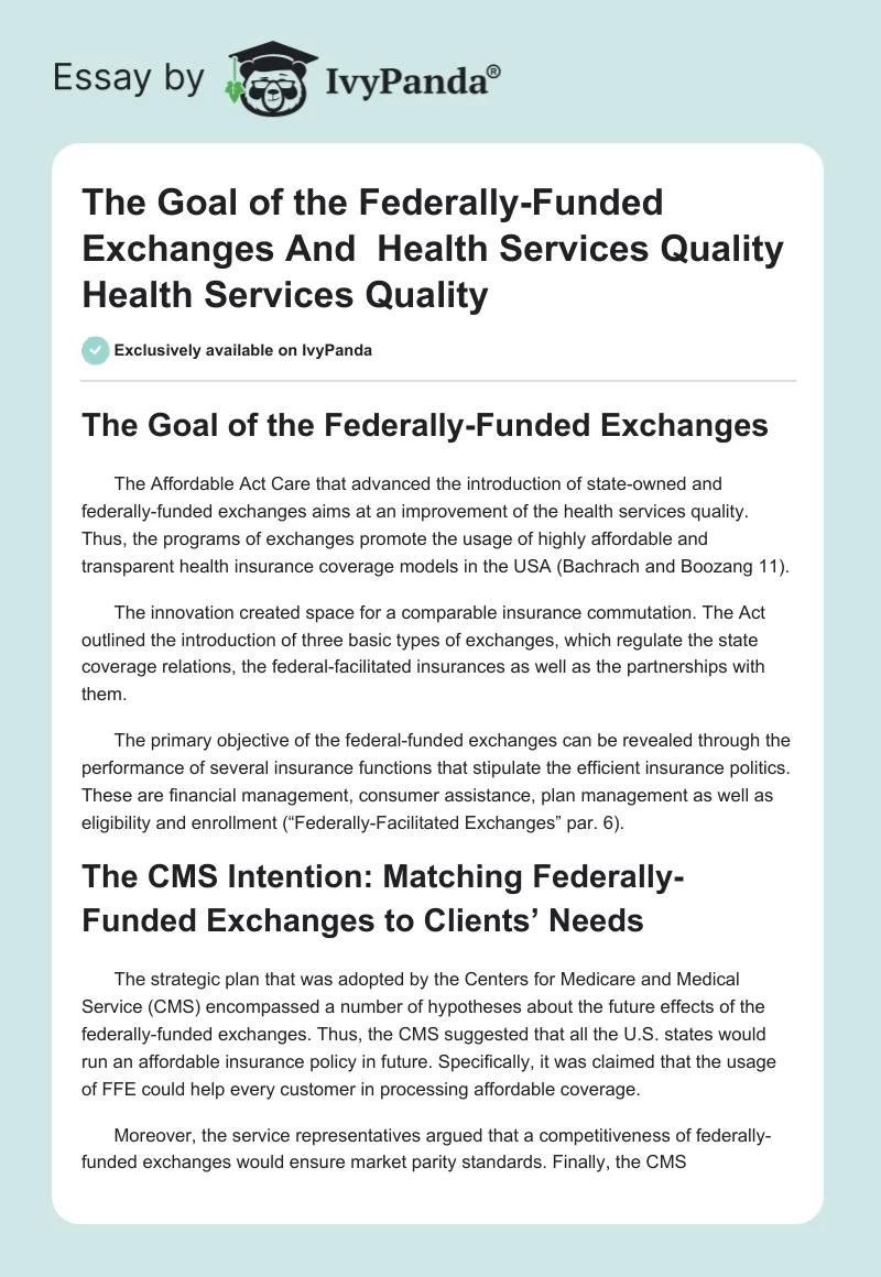 The Goal of the Federally-Funded Exchanges And  Health Services Quality Health Services Quality. Page 1